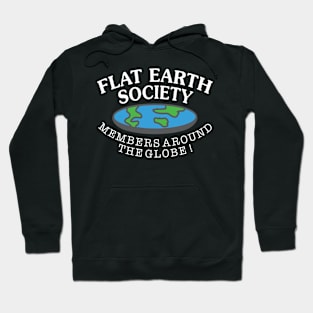 Flat Earth Society - Funny T Shirts Sayings - Funny T Shirts For Women - SarcasticT Shirts Hoodie